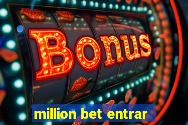 million bet entrar