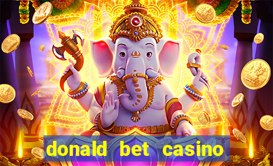 donald bet casino pgsoft fortune ox