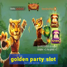 golden party slot