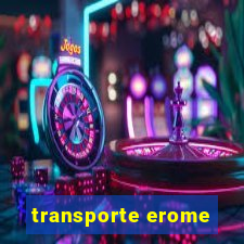 transporte erome