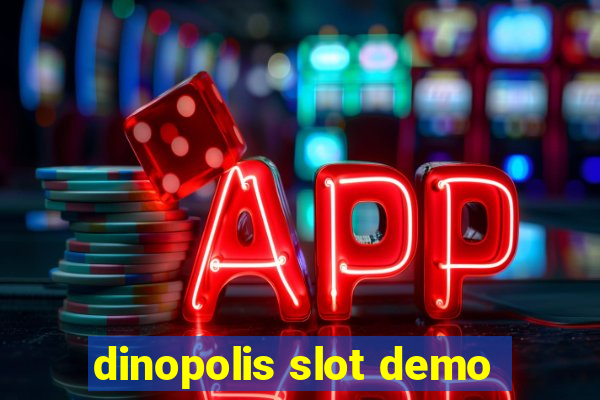 dinopolis slot demo