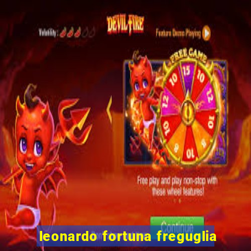 leonardo fortuna freguglia