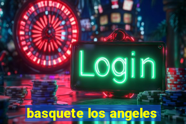 basquete los angeles