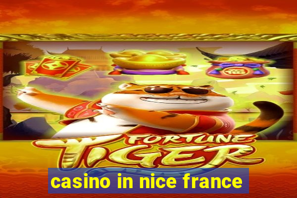 casino in nice france