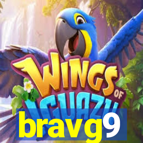 bravg9