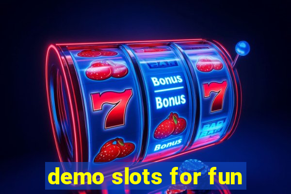 demo slots for fun