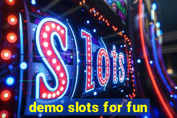 demo slots for fun