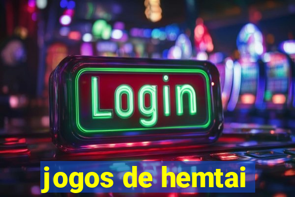 jogos de hemtai