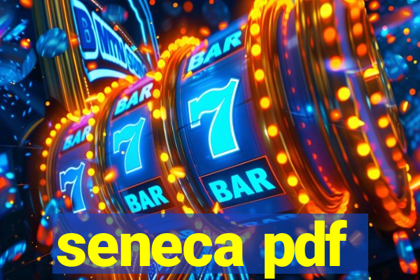 seneca pdf