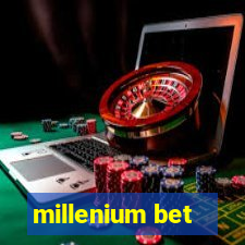 millenium bet