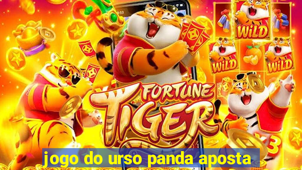 jogo do urso panda aposta