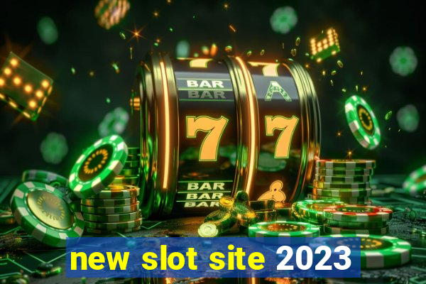 new slot site 2023