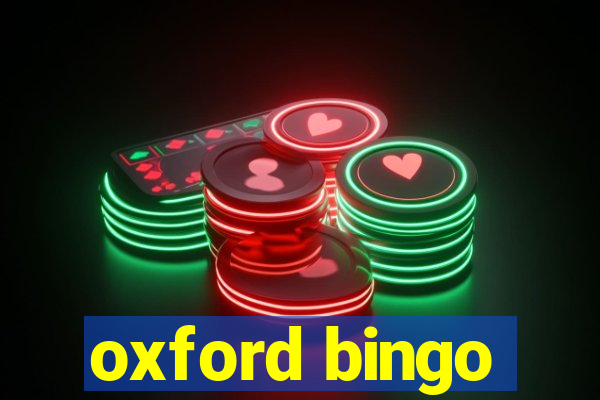 oxford bingo