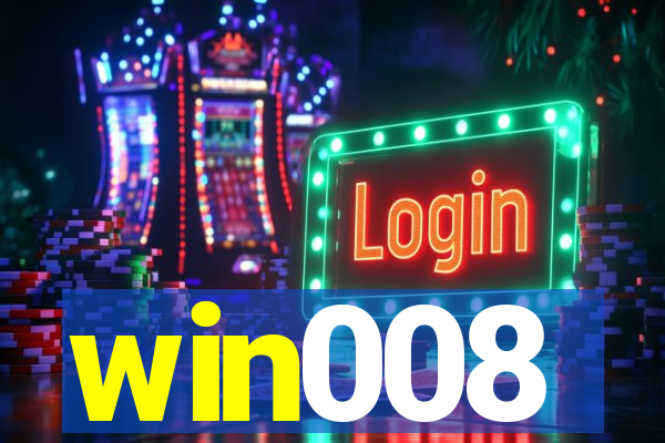 win008