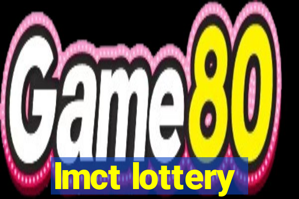 lmct lottery