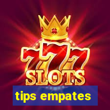 tips empates