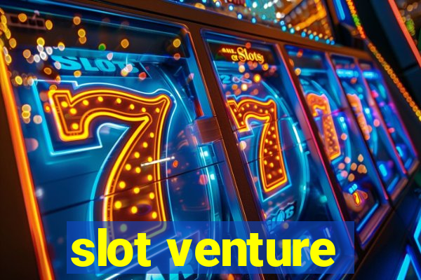 slot venture