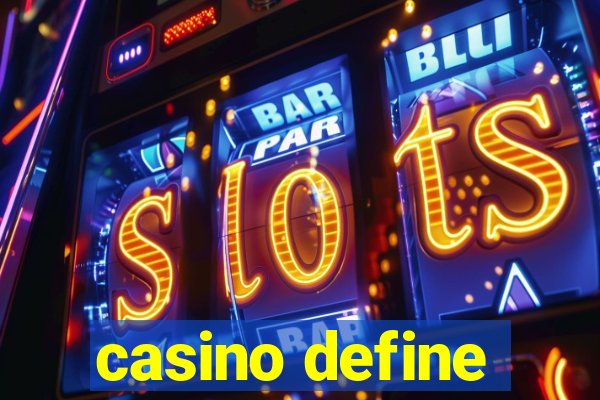 casino define