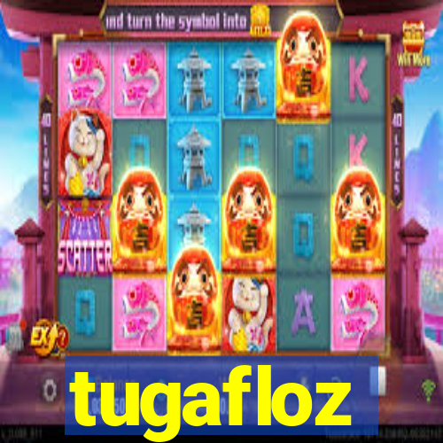 tugafloz