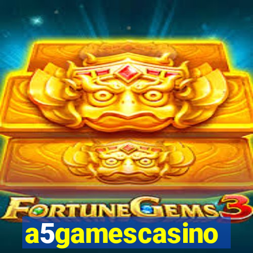 a5gamescasino