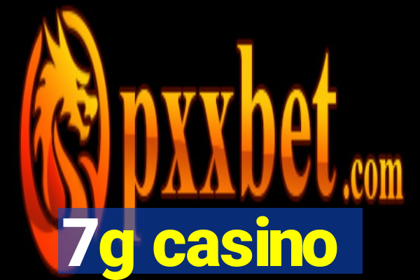 7g casino