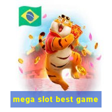 mega slot best game