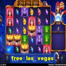 free las vegas online slots