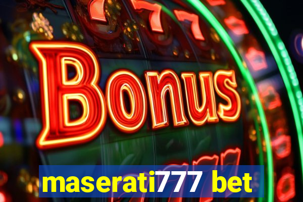 maserati777 bet