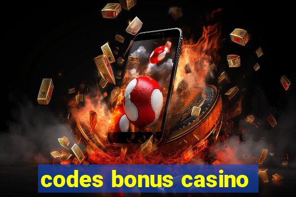 codes bonus casino