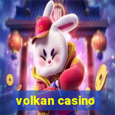 volkan casino