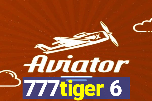 777tiger 6