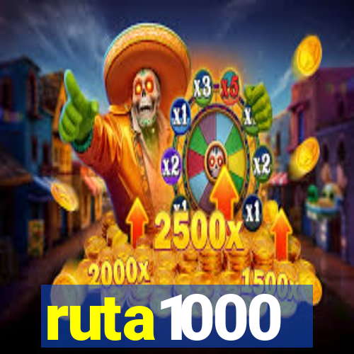 ruta1000