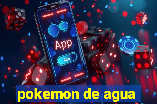 pokemon de agua