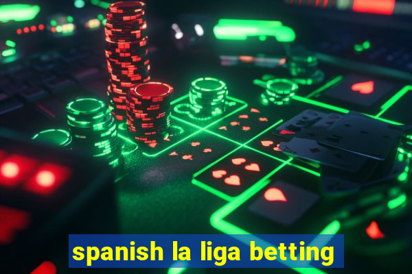 spanish la liga betting