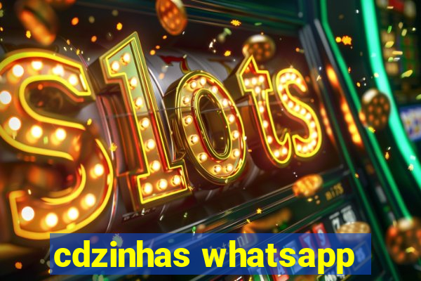 cdzinhas whatsapp