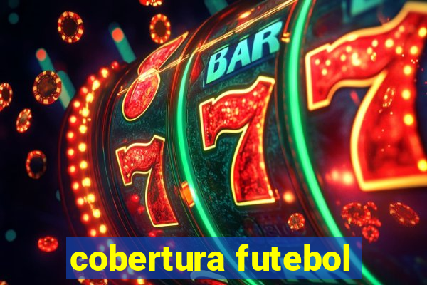 cobertura futebol