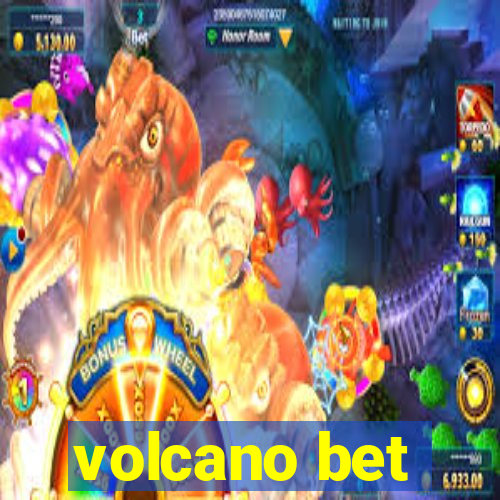 volcano bet