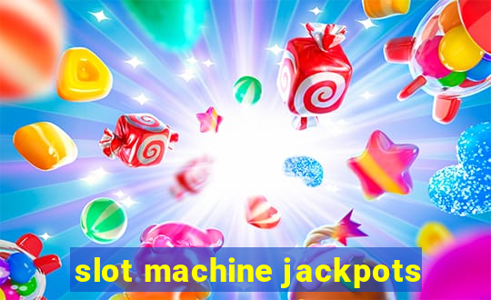 slot machine jackpots