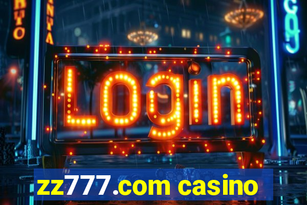 zz777.com casino