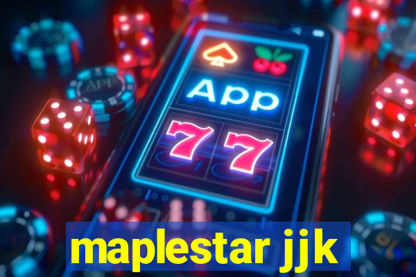 maplestar jjk