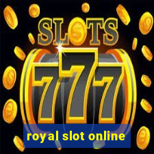 royal slot online