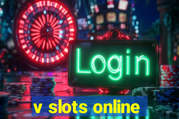 v slots online