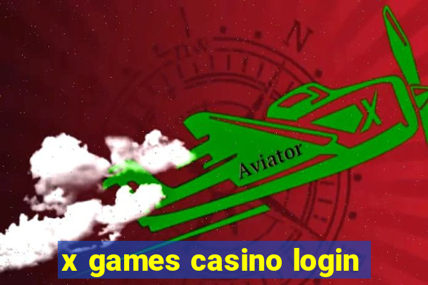 x games casino login