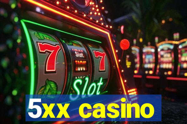 5xx casino