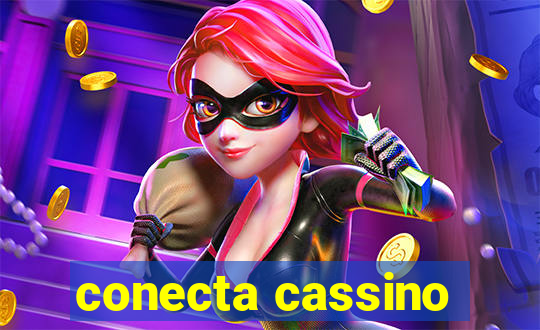 conecta cassino