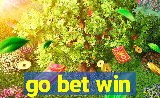 go bet win