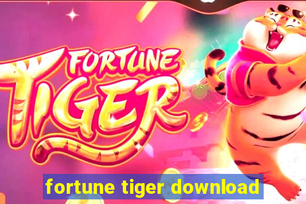 fortune tiger download