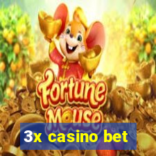 3x casino bet