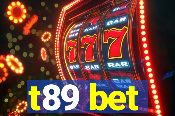 t89 bet