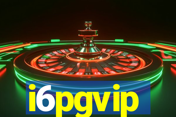 i6pgvip